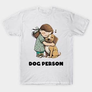 Dog Person T-Shirt